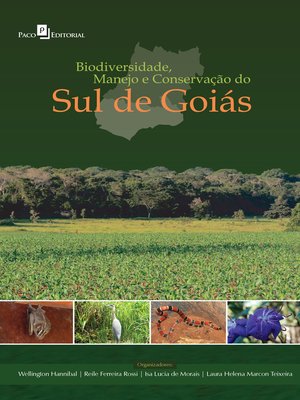 cover image of Biodiversidade, Manejo e Conservação do Sul de Goiás